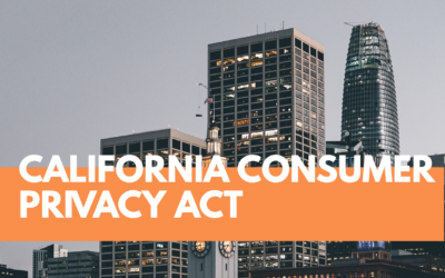 California Consumer Privacy Act is Here, What’s Next?