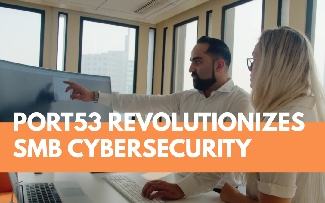 Port53 Makes Security Operations Center (SOC) Capabilities Accessible to SMBs