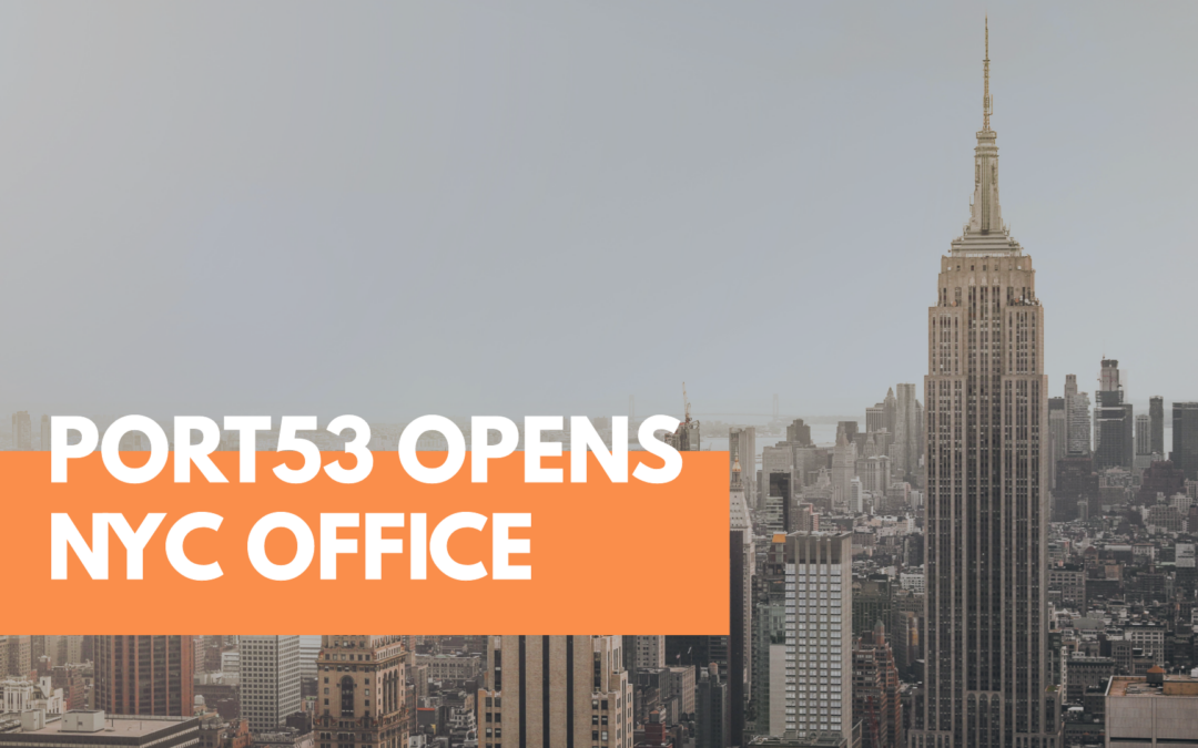 Port53 Opens New York Office as First Step in Targeting Markets in Europe, Asia, Africa, and the Middle East