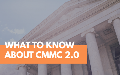 The Important Things You Need to Know About CMMC Model 2.0