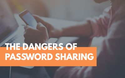 Dangers of Password Sharing