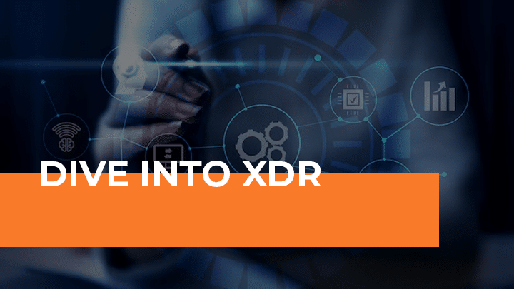 Dive into XDR